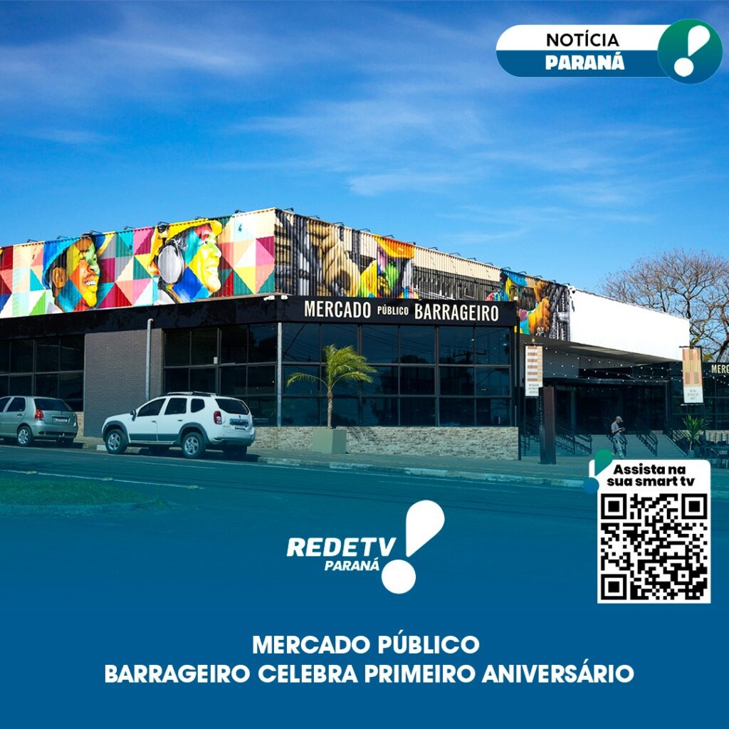 MERCADO PÚBLICO BARRAGEIRO CELEBRA PRIMEIRO ANIVERSÁRIO
